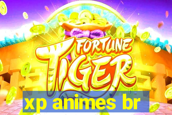 xp animes br